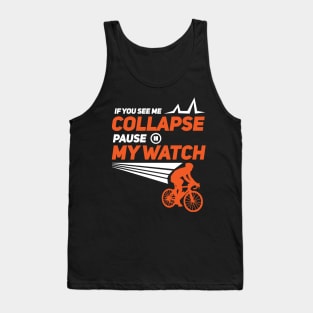 RUNNING / CYCLING: If You See Me Collapse Ironmen gift Tank Top